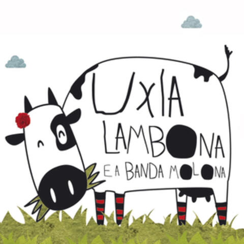 Uxía Lambona e a Banda Molona