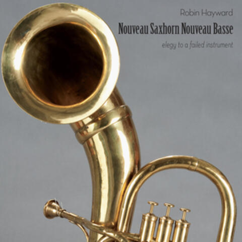 Nouveau Saxhorn Nouveau Basse