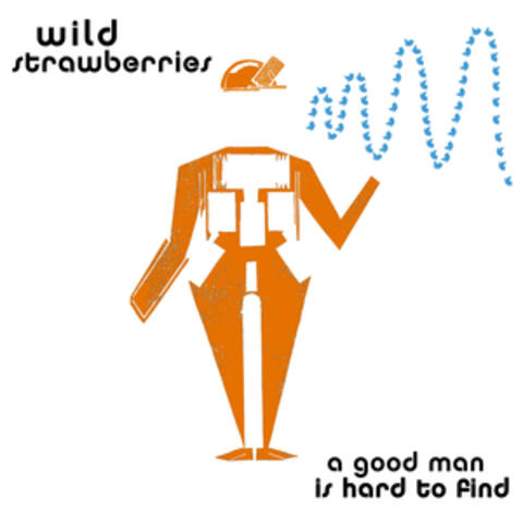 A Good Man is Hard to Find