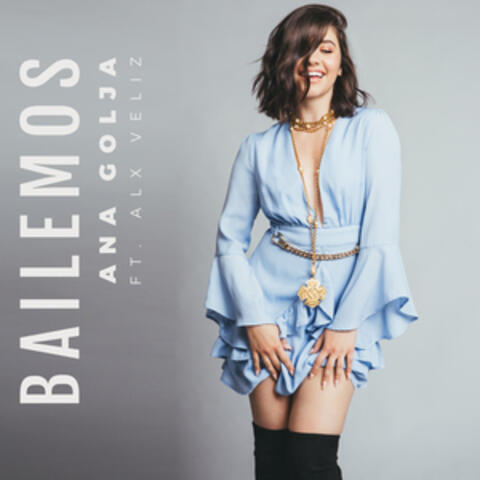 Bailemos (feat. Alx Veliz)