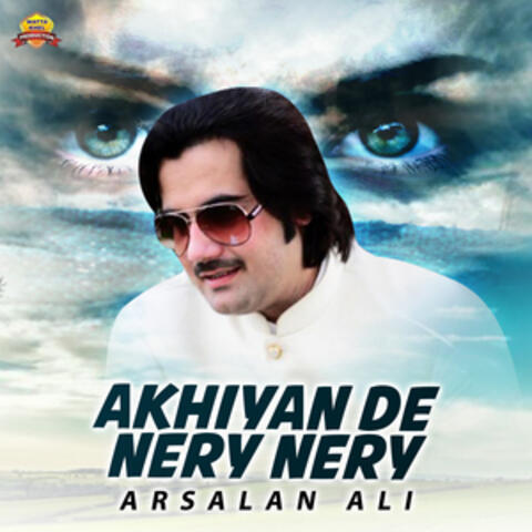 Akhiyan De Nery Nery - Single