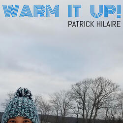 Warm It up!
