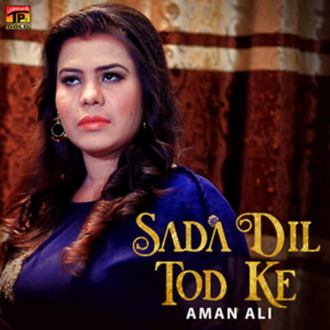 Sada Dil Tod Ke - Single