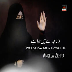 War Sajday Mein Howa Hai