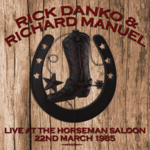 Rick Danko and Richard Manuel