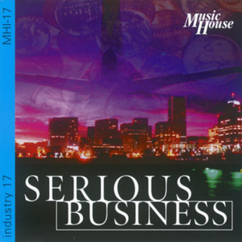 Serious Business