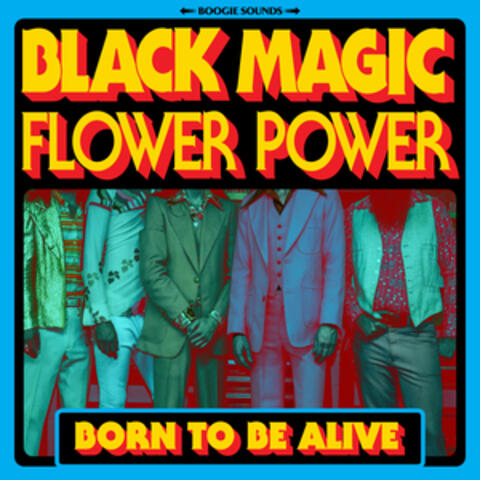 Born to Be Alive
