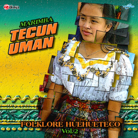 Folklore Huehueteco Vol. 2