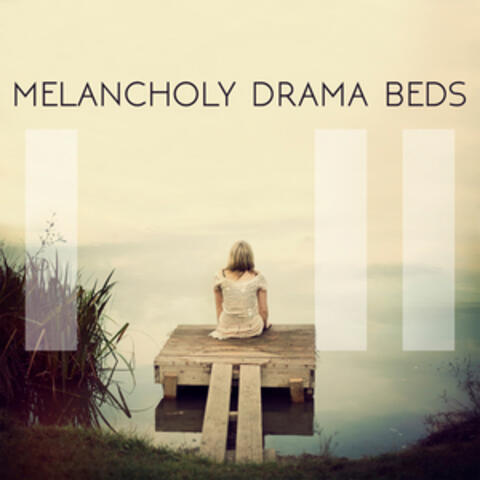 Melancholy Drama Beds