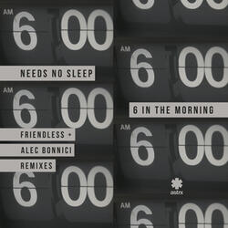 6 In The Morning
