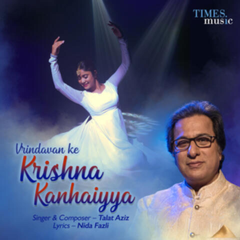 Vrindavan Ke Krishna Kanhaiyya - Single