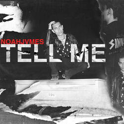 TELL ME