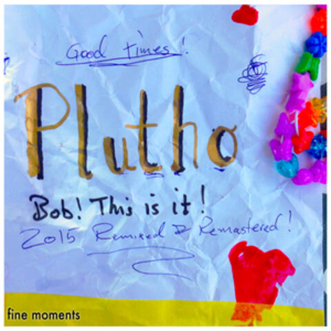 Bob,This Is It!The Best of Plutho