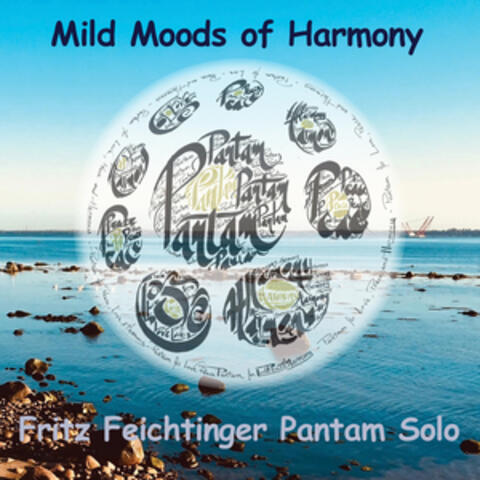 Mild Moods of Harmony