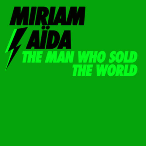 The Man Who Sold the World