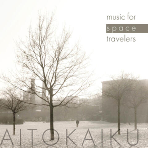 Music for Space Travelers