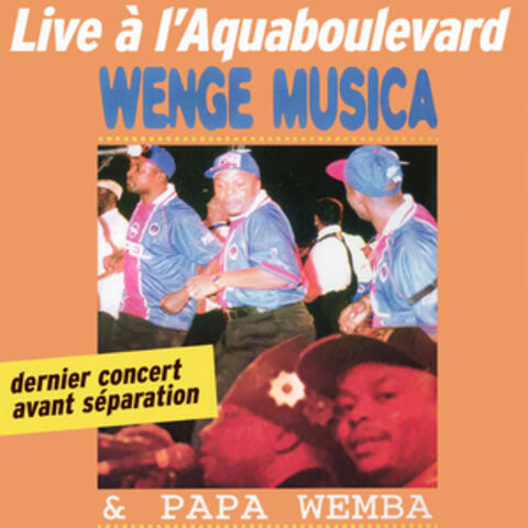 Live à l'Aquaboulevard (Dernier concert avant separation)