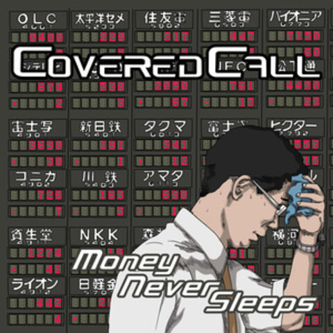 Money Never Sleeps
