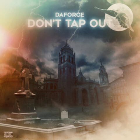 Don't Tap Out