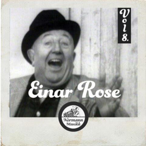 Einar Rose Vol.8
