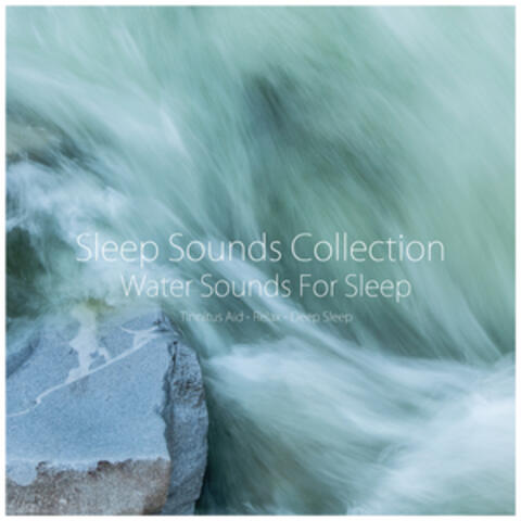 Water Sounds for Sleep