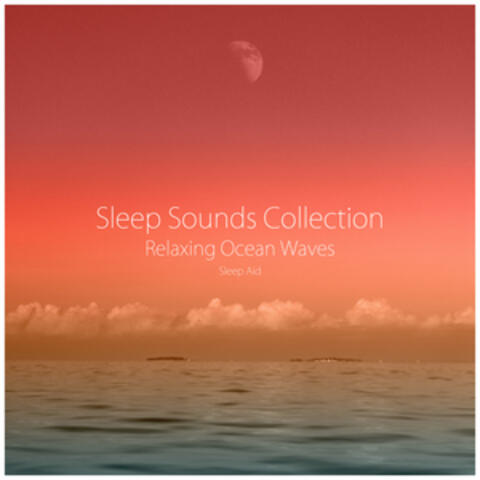 Relaxing Ocean Waves (Sleep Aid)