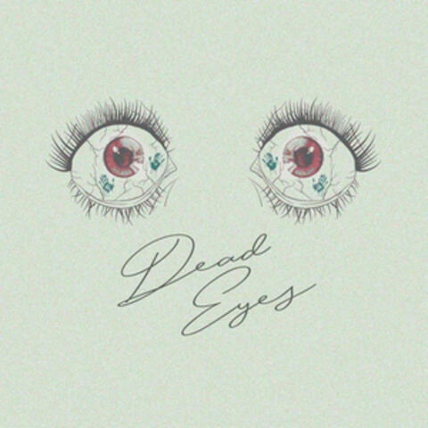 Dead Eyes
