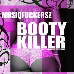 Bootykiller