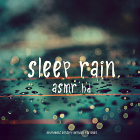 Asmr - Sleep Rain