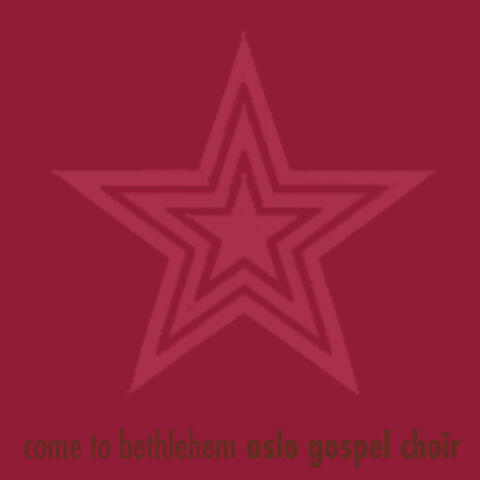 Come to Bethlehem - Single