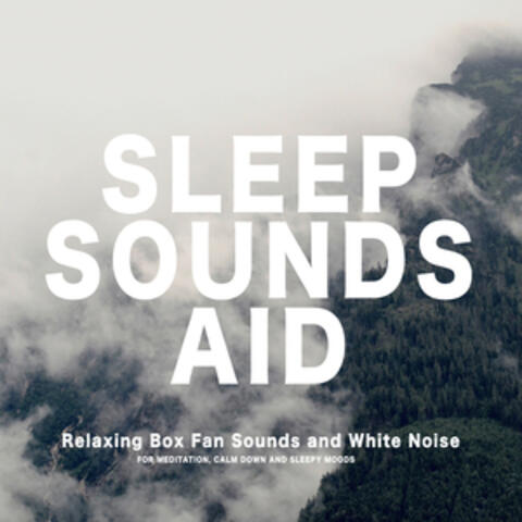 Sleep Sounds Aid