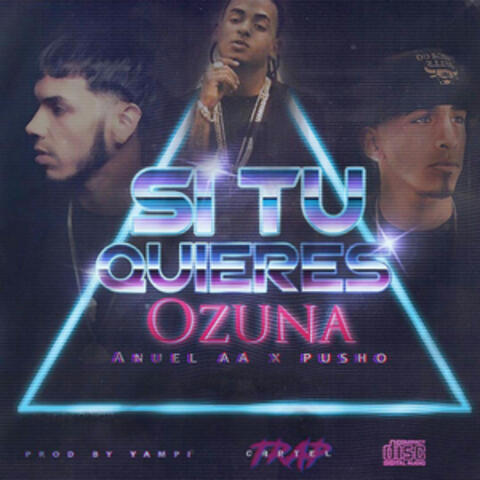 Yampi & Ozuna & Anuel AA