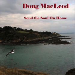 Send the Soul on Home