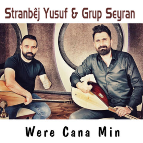 Stranbêj Yusuf & Grup Seyran