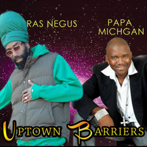 Uptown Barriers