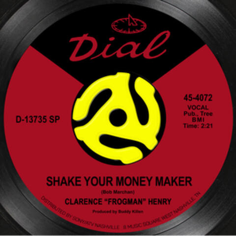 Shake Your Money Maker