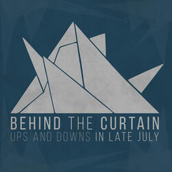 Ups and Downs in Late July