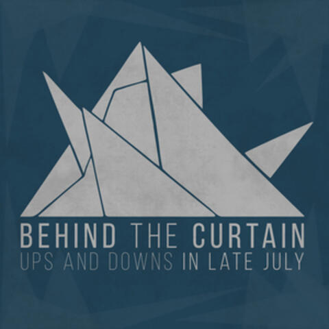 Ups and Downs in Late July