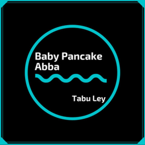 Baby Pancake Aba