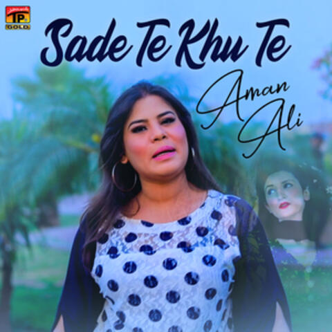 Sade Te Khu Te - Single