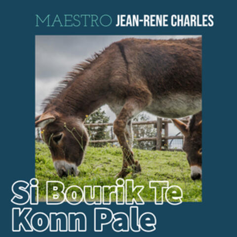Si Bourik Te Kon'n Pale