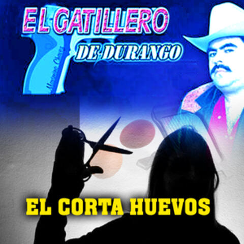 El Corta Huevos