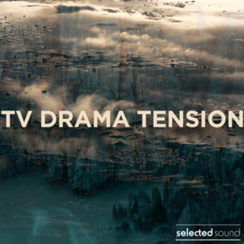Tv Drama Tension
