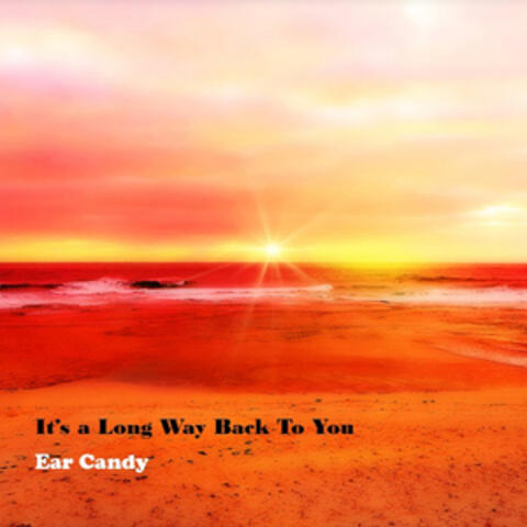 It's a Long Way Back to You (2019 Remix)