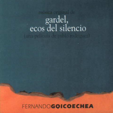 Gardel, Ecos del Silencio