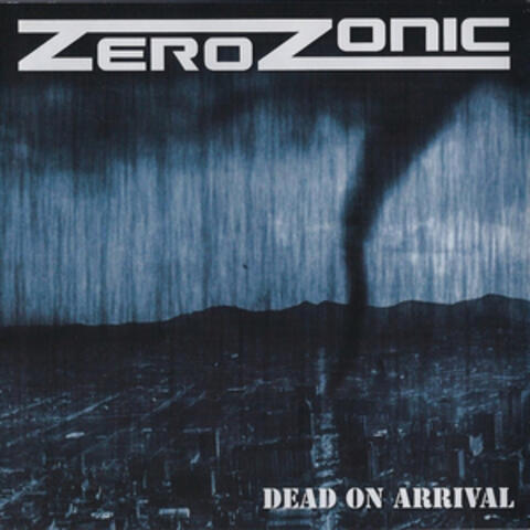 Dead on Arrival