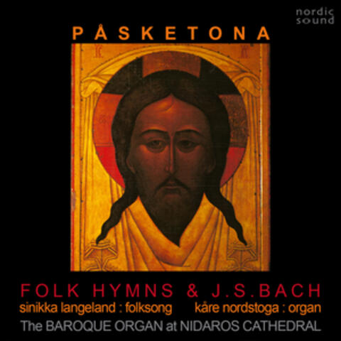 Påsketona: The Old Norwegian Hymns for Easter and Bach Chorales
