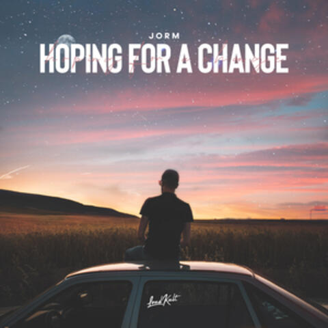 Hoping for a Change