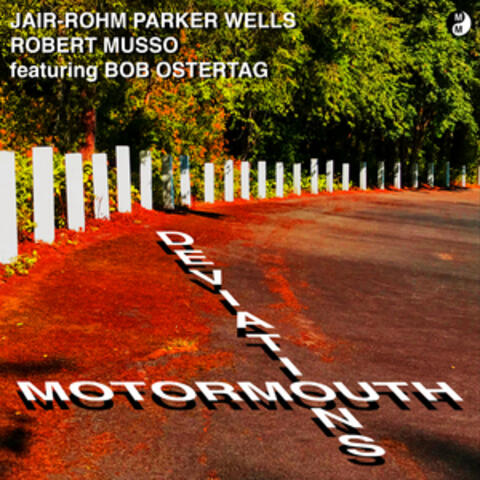 Motormouth Deviations