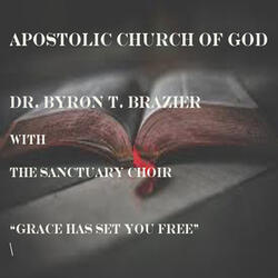 Grace Has Set You Free